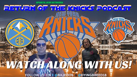 🏀NBA Epic Battle! Defending Champs Nuggets Vs Ny Knicks - Must-watch Watch Along! Join The Chat