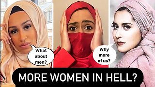 WHY ISLAM SAYS THERE WILL BE MORE WOMEN IN HELL THAN MEN? | MUSLIM FEMALE REACTION