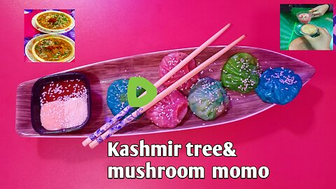 Kashniri tea&mushroom momo just awesome!