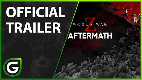 World War Z Aftermath - OFFICIAL TRAILER