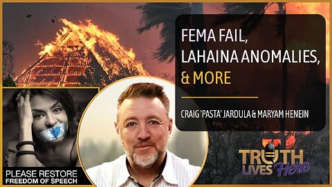 FEMA Fail, Lahaina Anomalies, and More with Craig Pasta Jardula - Replay