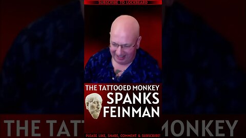 MONKEY SPANKS FEINMAN