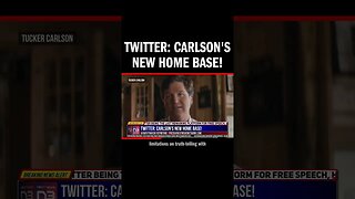 Twitter: Carlson's New Home Base!