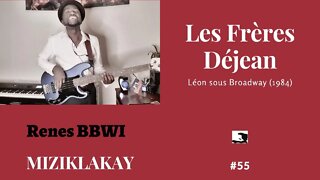 MIZIKLAKAY: #55 Leon sous Broadway_ Les Frères Déjean
