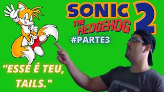 JOGANDO ATÉ ZERAR - SONIC THE HEDGEHOG 2 - MEGA DRIVE - #parte3 - E nesse mundo tem água??