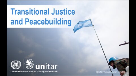 The United Nations Now Pushing "Transitional Justice"