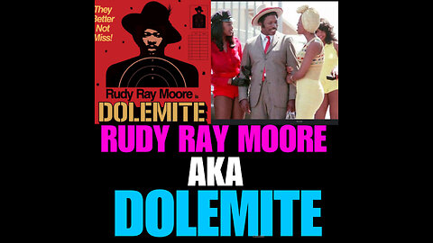 BC TVV#17 RUDY RAY MOORE IS DOLEMITE