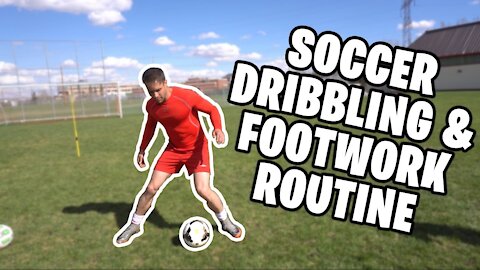 Improve Your Dribbling & Footwork In Soccer & Football