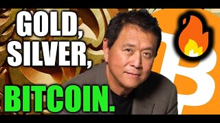 Robert Kiyosaki on Why Bitcoin, Gold & Silver Will Be Important In 2022 & Beyond!