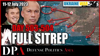 THE EMPIRE STRIKES BACK; Russia counterattacks [ Ukraine SITREP ] Day 503-504 (11-12/7)