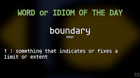 Word Of The Day #055 - Boundary