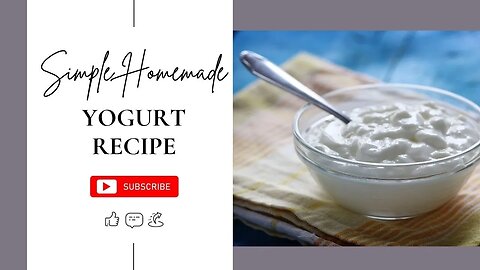 Simple Homemade Yogurt Recipe
