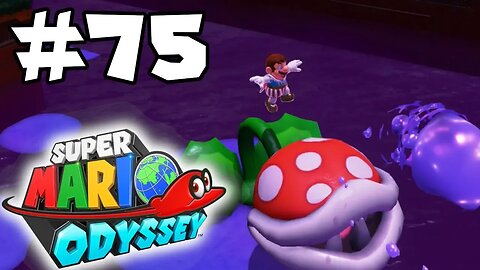 Super Mario Odyssey 100% Walkthrough Part 75: Very Familiar