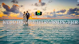 (PRAYER-OKE) Prayer of a man on his Wedding Anniversary, renewal, devotion, patience, loyalty &love