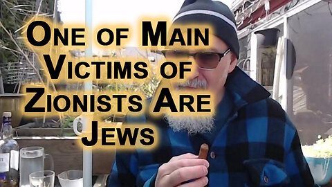 One of Main Victims of Zionists Are Jews, How Are We Going To Deal With Them?