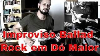 Improviso Ballad Rock em Dó Maior