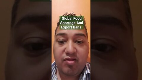 #Global #Food #Shortage And #Export Bans https://t.me/IndependentNewsMediaChat