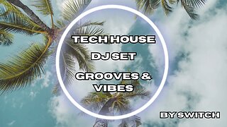 Tech House Rave DJ Set | Mixed By Switch