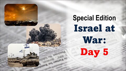 Special Edition Israel At War – Day 5: A Little History Lesson