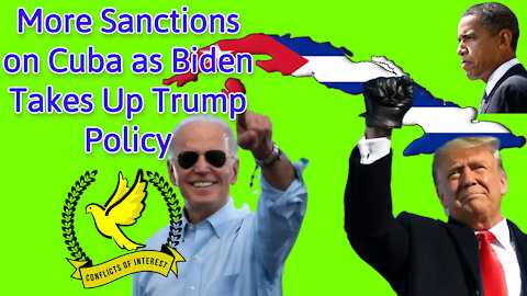 Biden Adds More Sanctions on Cuba, Is His Policy All About Votes?