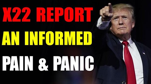 AN INFORMED, PUBLIC HOLDS ALL THE KEYS, EXPAND YOUR THINKING, PAIN & PANIC - TRUMP NEWS