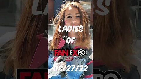 Ladies of Fan Expo Canada 2022 (Cosplay) Pt. 1 #shorts