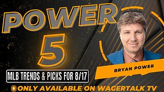 MLB Picks and Predictions Today on the Power Five with Bryan Power {8-17-23}