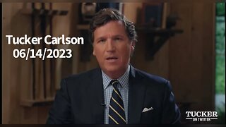 Tucker Carlson 06/14/2023 Episode 4 - Is Joe Biden A Wannabe Dictator - Donald Trump Arrest