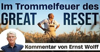 Im Trommelfeuer des Great Reset - Kommentar von Ernst Wolff | www.kla.tv/27886