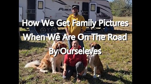 How We Take Family Photos On The Road By Ourselves