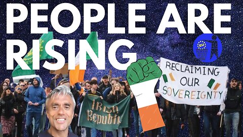 IRISH PEOPLE ARE RISING! THE ESTABLISHMENT IS ON THE RUN!