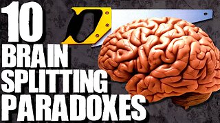 10 Paradoxes to Make Your Head Hurt | TWISTED TENS #45