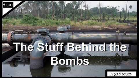 The stuff behind the bombs - JTS10312023
