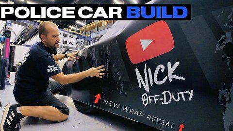 POLICE CAR BUILD (Car Wrap Process and Reveal)