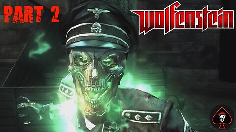 Wolfenstein Play Through - Part 2