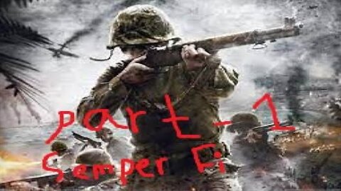 Call Of Duty World At War gameplay part 1 (Semper Fi)