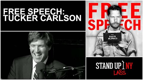Free Speech w/ Gavin McInnes | E10 | Guest: Tucker Carlson