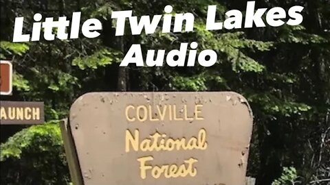 Twin Lakes Investigation Part 3: Audio