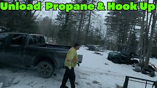 Unload Full Propane and Hook It Up and the Shop is Coming To Get My Quad