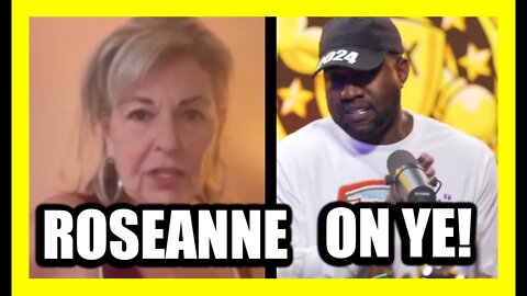Rosanne Barr on Ye (Kanye West): “They Rush To Censor & Deplatform…” REACTION VIDEO.