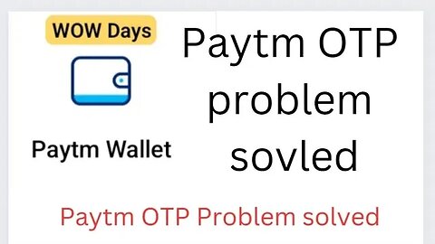 Paytm OTP Problem solved (Paytm wallet)-How To transfer money 💰 wallet To bank account #Paytmwallat