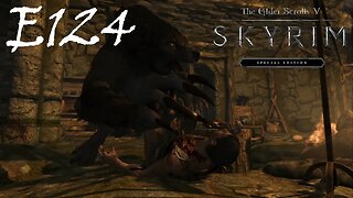 Embracing the Beast Within! // Skyrim // Episode 124