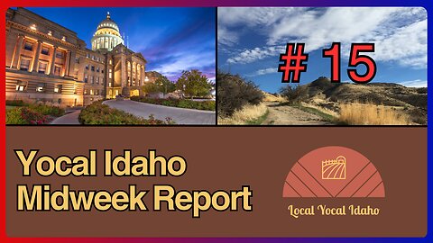 Yocal Idaho Midweek Report #15 - Apr 3