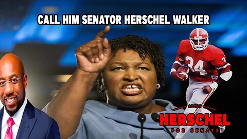 Herschel Walker Will Win & Stacey Abrams Will Loose