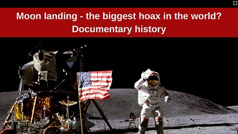 Moon landing - the biggest hoax in the world? | Documentary history
