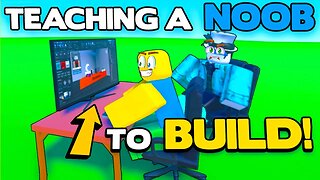 Teaching My Noob Friend To Build on Roblox (He's a PRO Now!)