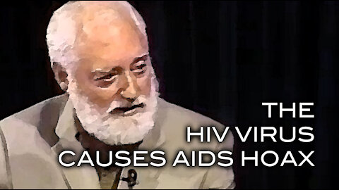 The HIV Virus Causes AIDS Hoax