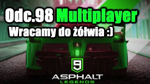 Asphalt 9 odc 98 Multiplayer Wracamy do żółwia :)
