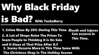 Why Black Friday is Bad? - FTAS By TenkoBerry