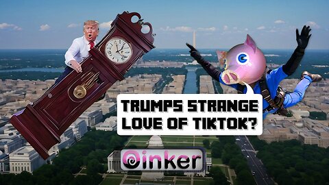 Trumps Strange Love of TikTok?